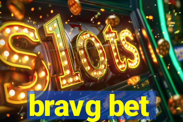 bravg bet